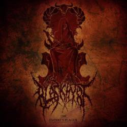 Blaskhyrt : The Empire's Plague